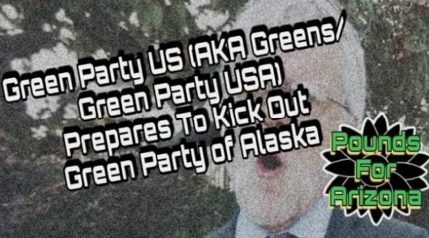 Green Party US Purging Alaska GP